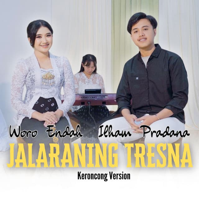 Jalaraning Tresna (Keroncong Version)